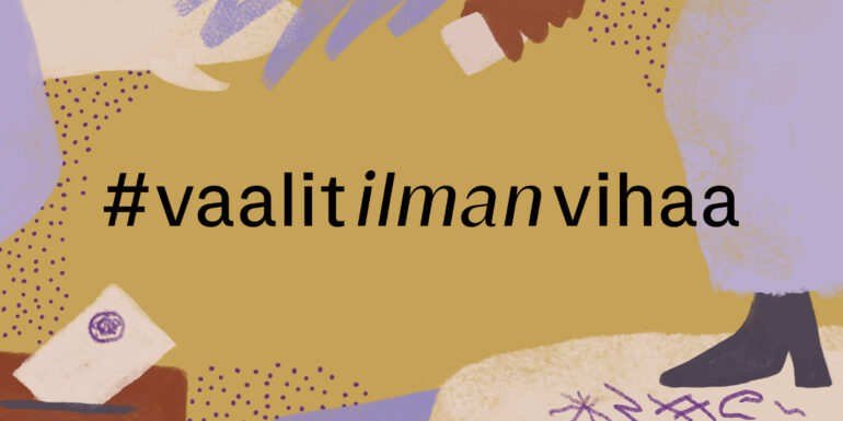 vaalit ilman vihaa
